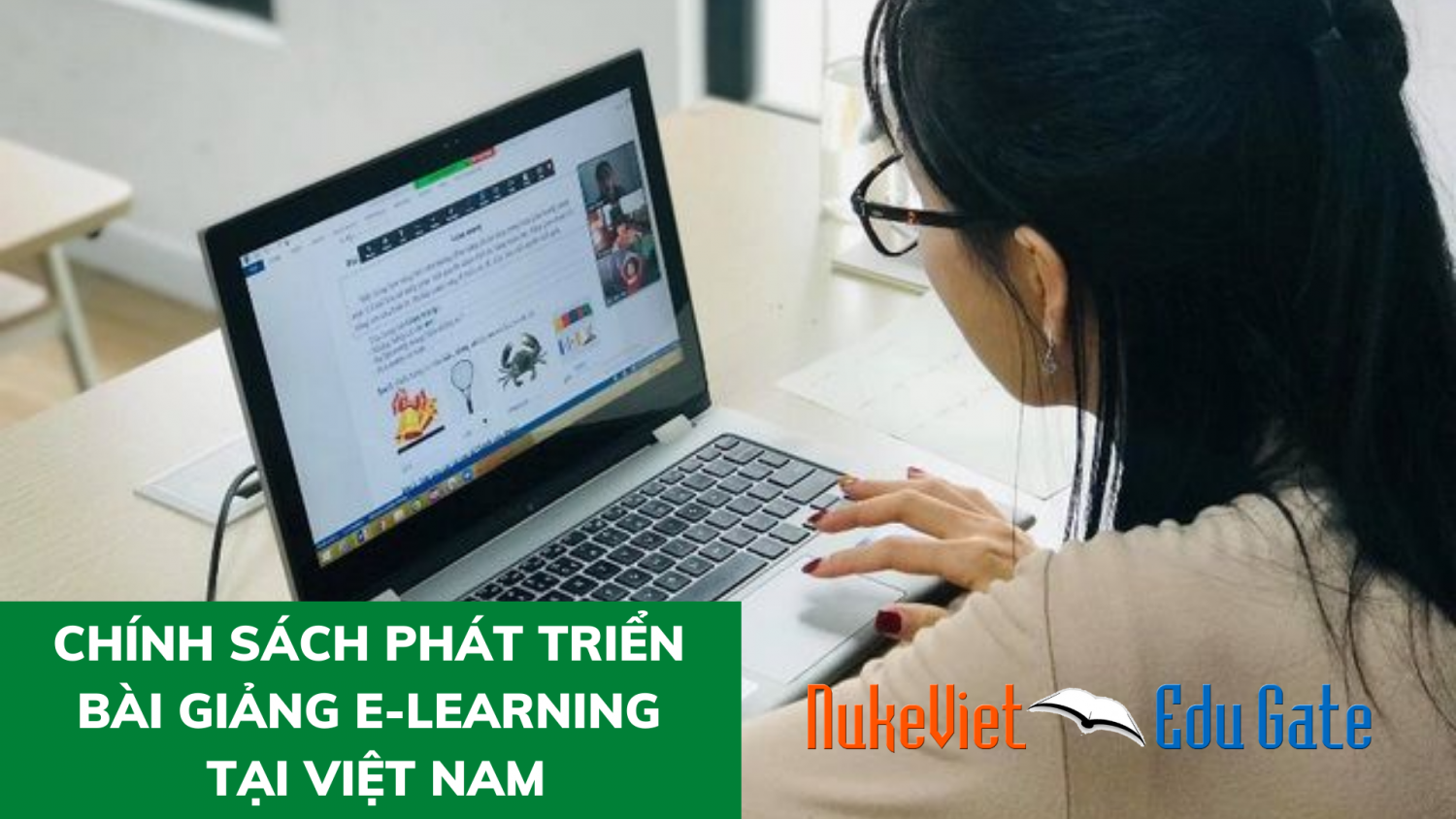 Chính sách phát triển bài giảng E learning tại Việt Nam
